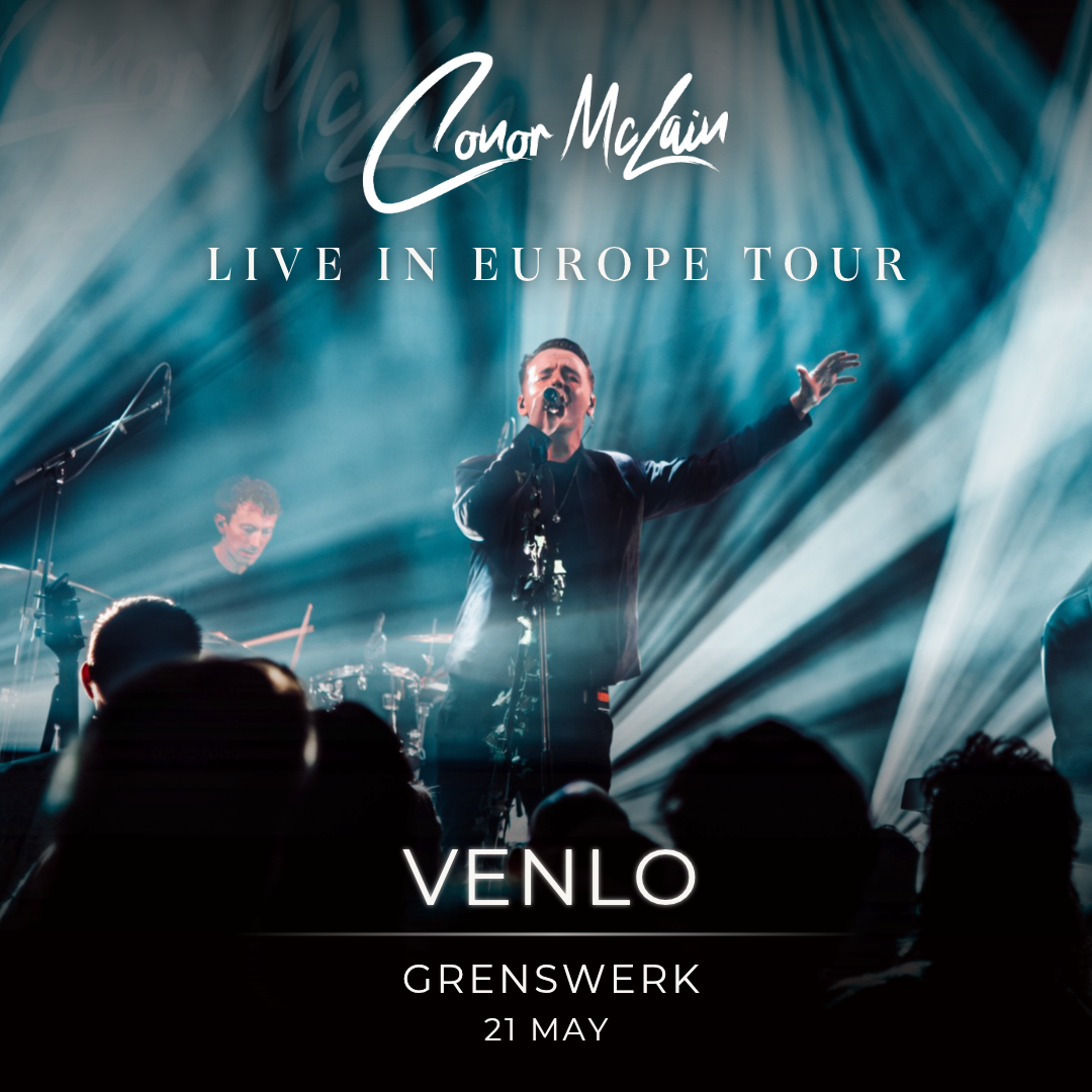 Conor McLain Live 2027 – Venlo | 21 May